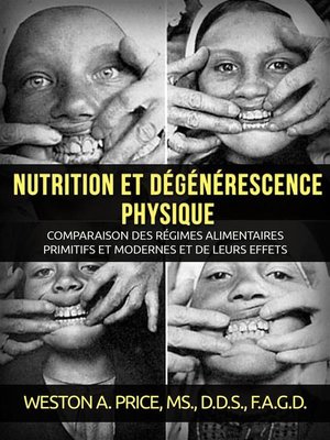 cover image of Nutrition et dégénérescence physique (Traduit)